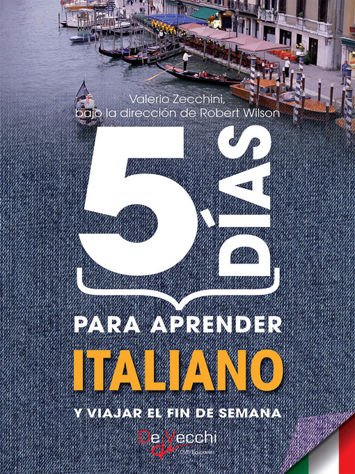 Title details for 5 días para aprender Italiano by Valerio Zecchini - Available